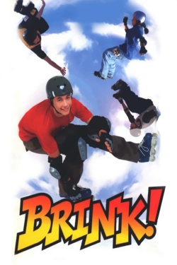 Watch Brink! Online Free and No Sign Up - 285 HDMovie