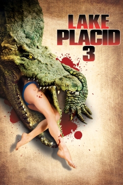 Watch Lake Placid 3 Online Free and No Sign Up - 285 HDMovie