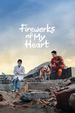 Watch Fireworks of My Heart Online Free and No Sign Up - 285 HDMovie