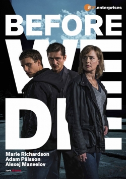 Watch Before We Die Online Free and No Sign Up - 285 HDMovie