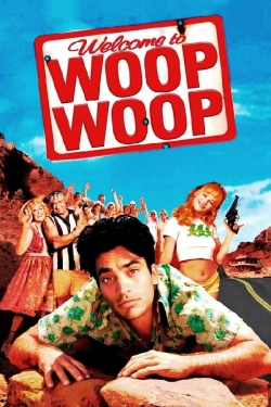 Watch Welcome to Woop Woop Online Free and No Sign Up - 285 HDMovie