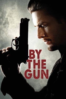 Watch By the Gun Online Free and No Sign Up - 285 HDMovie