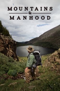 Watch Mountains & Manhood Online Free and No Sign Up - 285 HDMovie