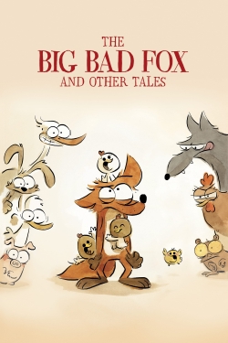 Watch The Big Bad Fox and Other Tales Online Free and No Sign Up - 285 HDMovie