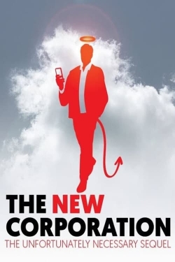 Watch The New Corporation: The Unfortunately Necessary Sequel Online Free and No Sign Up - 285 HDMovie