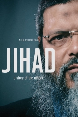 Watch Jihad: A Story Of The Others Online Free and No Sign Up - 285 HDMovie