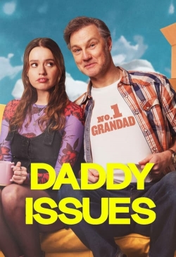 Watch Daddy Issues Online Free and No Sign Up - 285 HDMovie