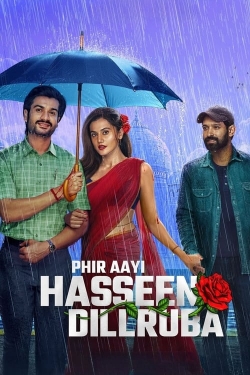 Watch Phir Aayi Hasseen Dillruba Online Free and No Sign Up - 285 HDMovie