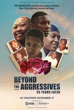 Watch Beyond the Aggressives: 25 Years Later Online Free and No Sign Up - 285 HDMovie