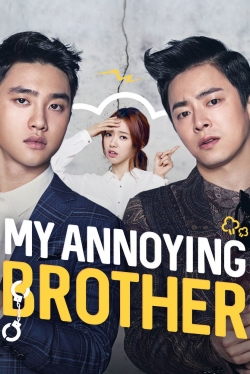 Watch My Annoying Brother Online Free and No Sign Up - 285 HDMovie