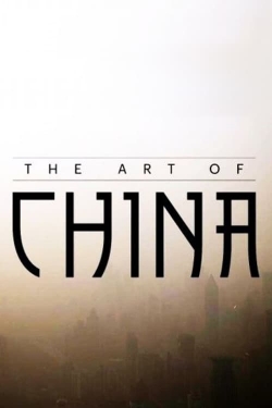 Watch Art of China Online Free and No Sign Up - 285 HDMovie