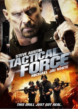 Watch Tactical Force Online Free and No Sign Up - 285 HDMovie