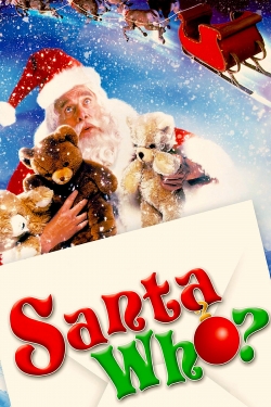 Watch Santa Who? Online Free and No Sign Up - 285 HDMovie