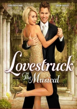 Watch Lovestruck: The Musical Online Free and No Sign Up - 285 HDMovie