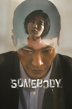 Watch Somebody Online Free and No Sign Up - 285 HDMovie