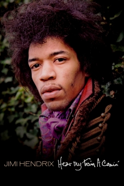 Watch Jimi Hendrix: Hear My Train a Comin' Online Free and No Sign Up - 285 HDMovie