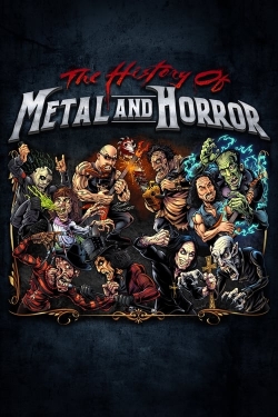 Watch The History of Metal and Horror Online Free and No Sign Up - 285 HDMovie