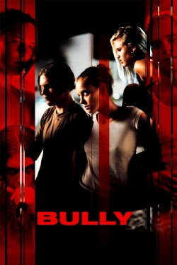 Watch Bully Online Free and No Sign Up - 285 HDMovie