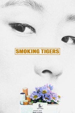 Watch Smoking Tigers Online Free and No Sign Up - 285 HDMovie