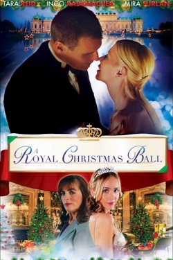 Watch A Royal Christmas Ball Online Free and No Sign Up - 285 HDMovie