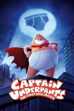 Watch Captain Underpants: The First Epic Movie Online Free and No Sign Up - 285 HDMovie