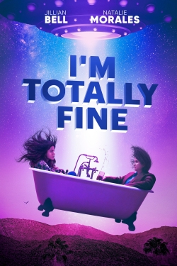 Watch I'm Totally Fine Online Free and No Sign Up - 285 HDMovie