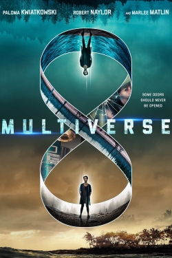 Watch Multiverse Online Free and No Sign Up - 285 HDMovie