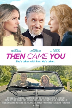 Watch Then Came You Online Free and No Sign Up - 285 HDMovie