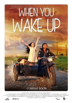 Watch When You Wake Up Online Free and No Sign Up - 285 HDMovie