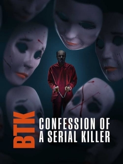 Watch BTK: Confession of a Serial Killer Online Free and No Sign Up - 285 HDMovie