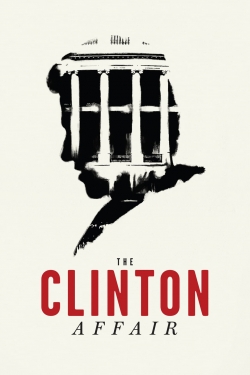 Watch The Clinton Affair Online Free and No Sign Up - 285 HDMovie