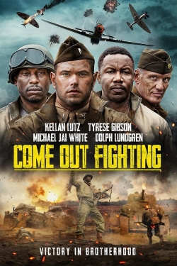 Watch Come Out Fighting Online Free and No Sign Up - 285 HDMovie