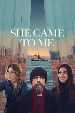 Watch She Came to Me Online Free and No Sign Up - 285 HDMovie