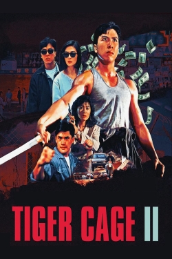 Watch Tiger Cage II Online Free and No Sign Up - 285 HDMovie