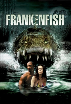 Watch Frankenfish Online Free and No Sign Up - 285 HDMovie