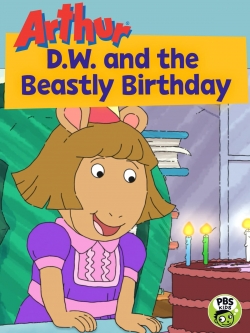 Watch Arthur: D.W. and the Beastly Birthday Online Free and No Sign Up - 285 HDMovie