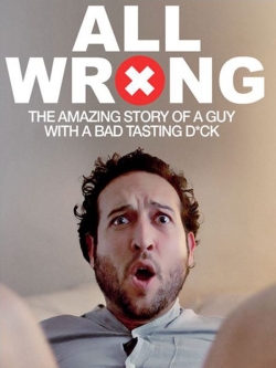 Watch All Wrong Online Free and No Sign Up - 285 HDMovie