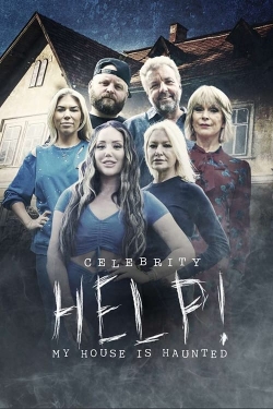 Watch Celebrity Help! My House Is Haunted Online Free and No Sign Up - 285 HDMovie