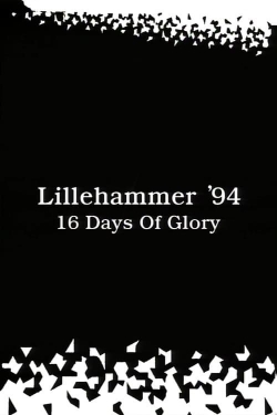 Watch Lillehammer ’94: 16 Days of Glory Online Free and No Sign Up - 285 HDMovie