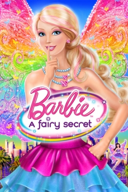 Watch Barbie: A Fairy Secret Online Free and No Sign Up - 285 HDMovie