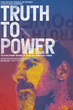 Watch Truth to Power Online Free and No Sign Up - 285 HDMovie