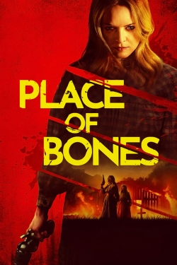 Watch Place of Bones Online Free and No Sign Up - 285 HDMovie