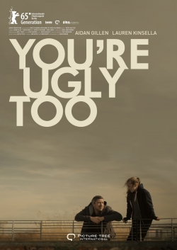 Watch You're Ugly Too Online Free and No Sign Up - 285 HDMovie