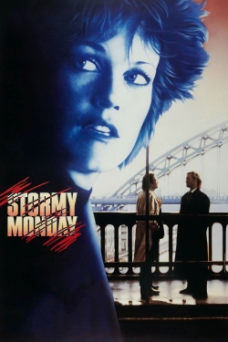 Watch Stormy Monday Online Free and No Sign Up - 285 HDMovie