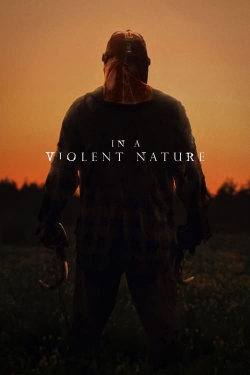 Watch In a Violent Nature Online Free and No Sign Up - 285 HDMovie