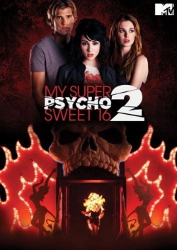 Watch My Super Psycho Sweet 16: Part 2 Online Free and No Sign Up - 285 HDMovie