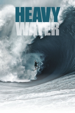 Watch Heavy Water Online Free and No Sign Up - 285 HDMovie