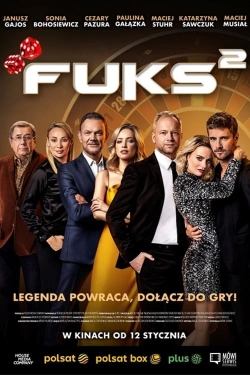 Watch Fuks 2 Online Free and No Sign Up - 285 HDMovie