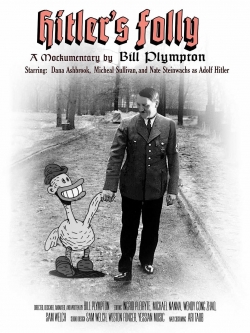 Watch Hitler's Folly Online Free and No Sign Up - 285 HDMovie