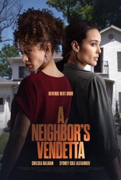 Watch A Neighbor's Vendetta Online Free and No Sign Up - 285 HDMovie